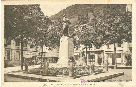 Postales: BENASQUE-LUCHON. EL MONUMENTO A LOS CA&Iacute;DOS.
