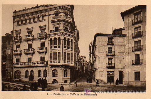 Postales: TERUEL -  CALLE DE LA DEMOCRACIA - Foto 1