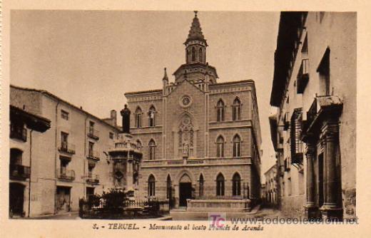Postales: TERUEL - MONUMENTO AL BEATO FRANCES DE ARANDA - Foto 1