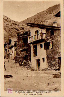 Postkarten: REP&Uacute;BLICA D'ANDORRA. CARRER TIPIC DE CANILLO. ANDORRA.