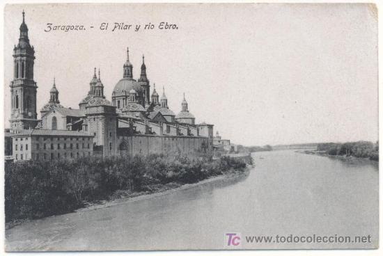Postales: ZARAGOZA - EL PILAR Y RIO EBRO.- - Foto 1