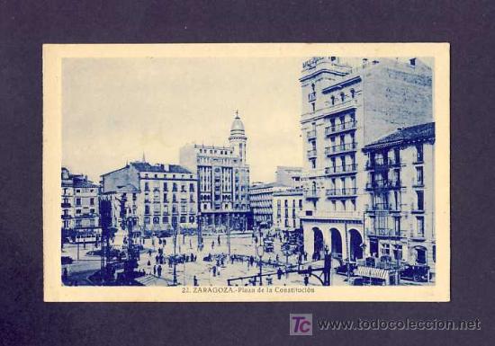 Postales: Postal de ZARAGOZA: Plaza de la Constitucion (num.22) - Foto 1