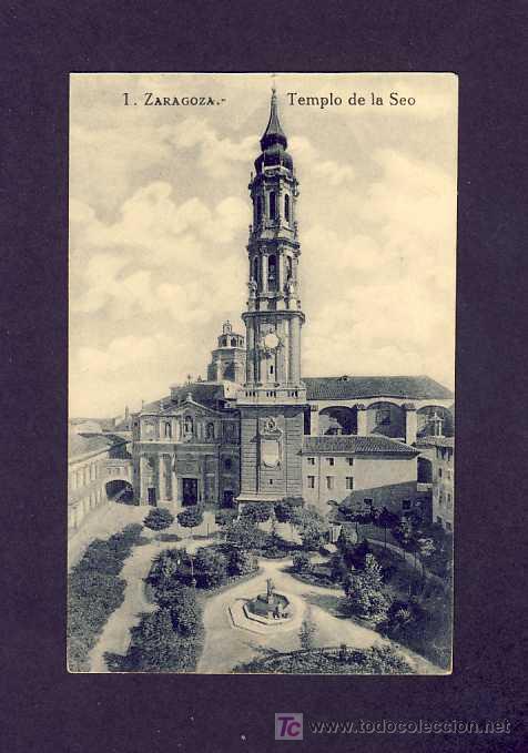 Postales: Postal de ZARAGOZA: Templo de la Seo (num.1) - Foto 1