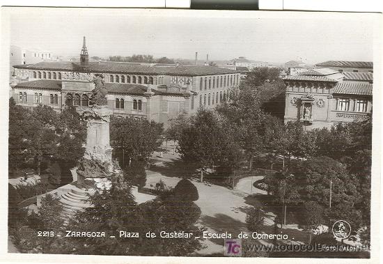 Postales: ZARAGOZA. PLAZA DE CASTELAR. ESCUELA DE COMERCIO. - Foto 1
