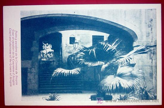 Postales: PATIO Y ESCALERA DE LA CORONA DE ARAGON - Foto 1