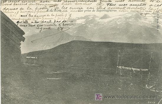 Postales: BENASQUE-LUCHON. VISTA DESDE SUPERBAGN&Egrave;RES. A&Ntilde;O 1.904.