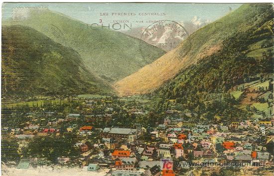 Postales: BENASQUE-LUCHON. VISTA GENERAL DE LUCHON. A&Ntilde;O 1.926.
