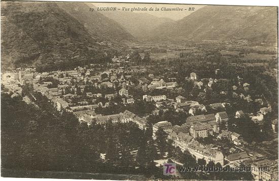 Postales: BENASQUE-LUCHON. VISTA GENERAL DE LUCHON.