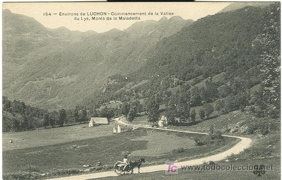 Postales: BENASQUE-LUCHON. VALLE DE LYS.