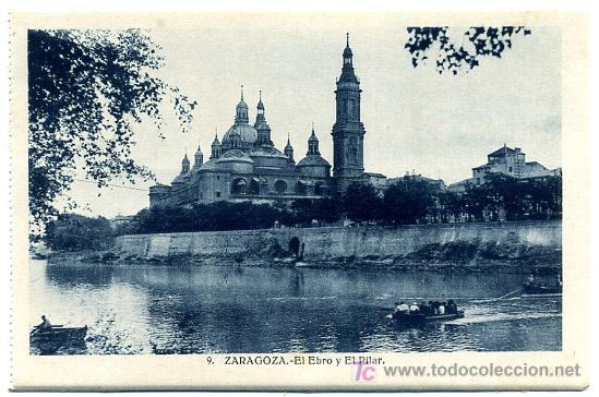 Postales: ZARAGOZA, EL EBRO Y EL PILAR,             P19966 - Foto 1
