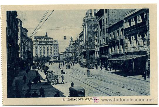 Postales: ZARAGOZA, EL COSO,             P19972 - Foto 1