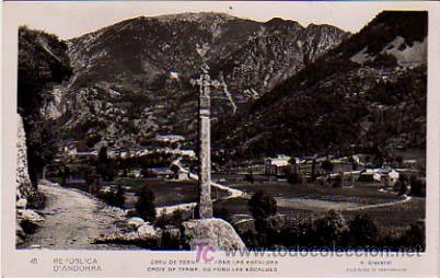 Postkarten: ANDORRA. REP&Uacute;BLICA D'ANDORRA. CREU DE TERME. AL FONS LES ESCALDES. (V. CLAVEROL).