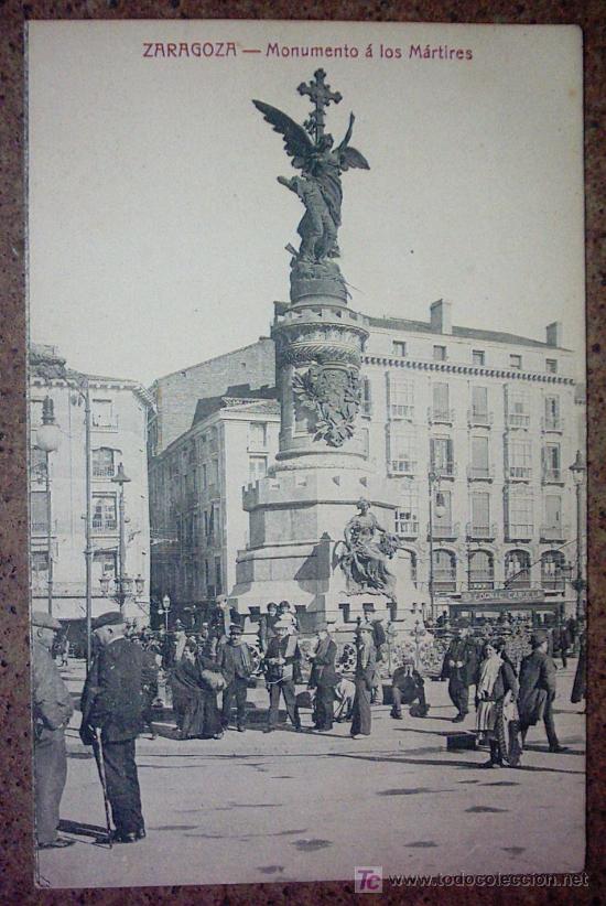 Postales: ZARAGOZA - MONUMENTO &Aacute; LOS M&Aacute;RTIRES - Foto 1