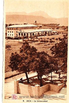 Postales: POSTAL DE JACA N&ordm;8, LA UNIVERSIDAD - Foto 1