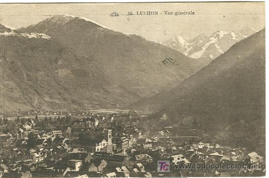 Postales: BENASQUE-LUCHON. VISTA GENERAL.