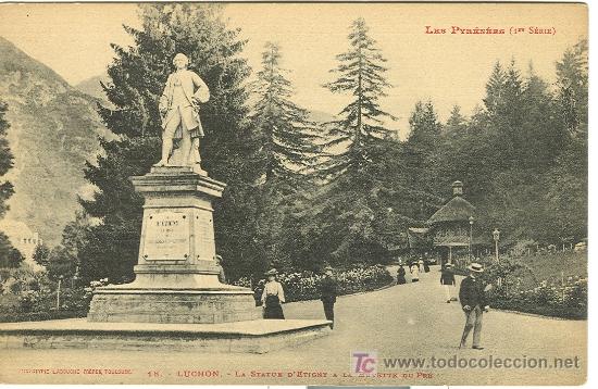 Postales: BENASQUE-LUCHON. LA ESTATUA DE ETIGNY.