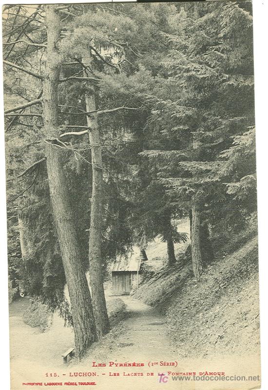 Postales: BENASQUE-LUCHON. EL ZIG-ZAG DE LA FUENTE DEL AMOR.