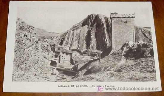 Postcards: ANTIGUA POSTAL DE ALHAMA DE ARAGON - CASTILLO Y PUEBLO - ED. M. ARRIBAS - NO CIRCULADA.