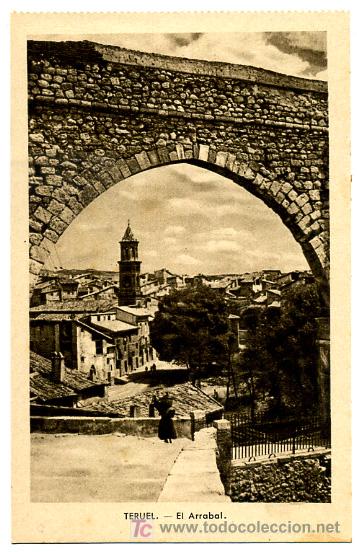 Postales: TERUEL, EL ARRABAL  , P22638 - Foto 1