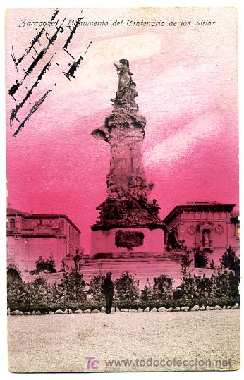 Postales: ZARAGOZA, MONUMENTO DEL CENTENARIO DE LOS SITIOS,        P22420 - Foto 1