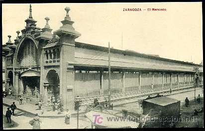 Postales: ZARAGOZA : El Mercado - Foto 1