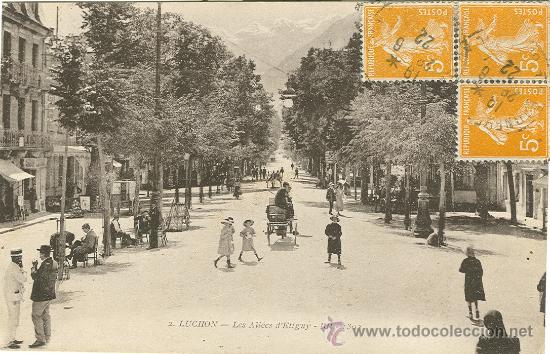 Postales: BENASQUE-LUCHON. LES ALL&Eacute;ES D'ETIGNY.