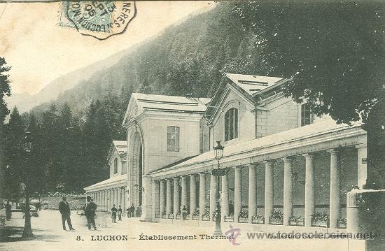 Postales: BENASQUE-LUCHON. EL BALNEARIO.