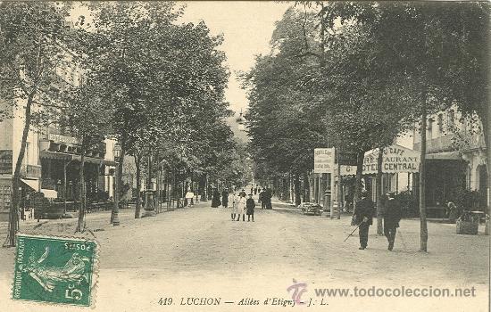 Postales: BENASQUE-LUCHON. ALL&Eacute;ES D'ETIGNY.