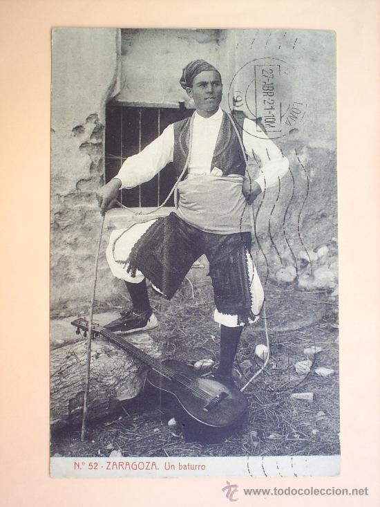 Postcards: ZARAGOZAN.52 -baturro en traje regional -CIRCULADA1921