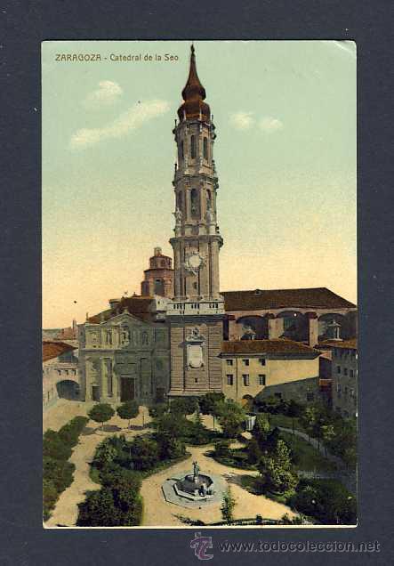 Postales: Postal de ZARAGOZA: Catedral de La Seo - Foto 1