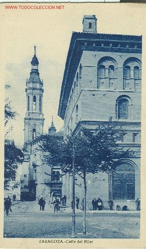 Postales: ZARAGOZA. CALLE DEL PILAR - Foto 1