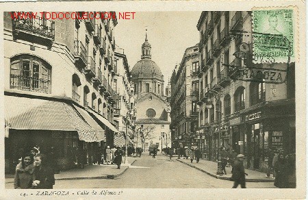 Postales: ZARAGOZA. CALLE DE ALFONSO I - Foto 1