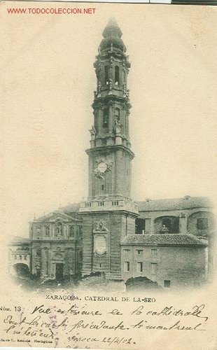 Postales: ZARAGOZA. CATEDRAL DE LA SEO. - Foto 1