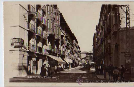 Postales: HUESCA - COSO BAJO - Foto 1