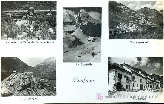 Postales: TARJETA POSTAL DE CANFRANC HUESCA. - Foto 1