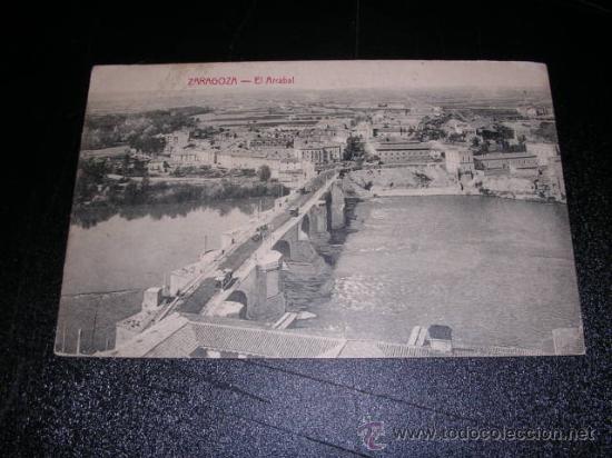 Postales: ZARAGOZA - EL ARRABAL - Foto 1