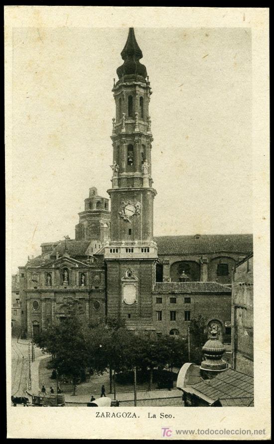 Postales: TARJETA POSTAL DE ZARAGOZA. LA SEO - Foto 1