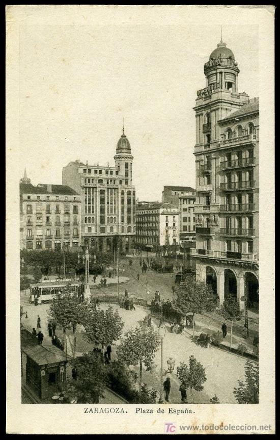 Postcards: TARJETA POSTAL DE ZARAGOZA.PLAZA DE ESPA&Ntilde;A
