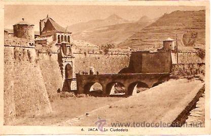 Postales: POSTAL JACA LA CIUDADELA - Foto 1