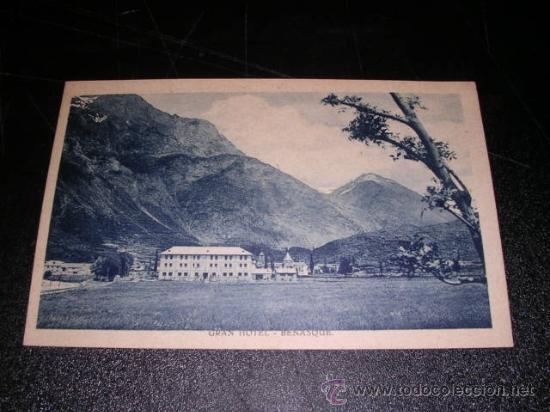 Postales: BENASQUE - GRAN HOTEL - Foto 1