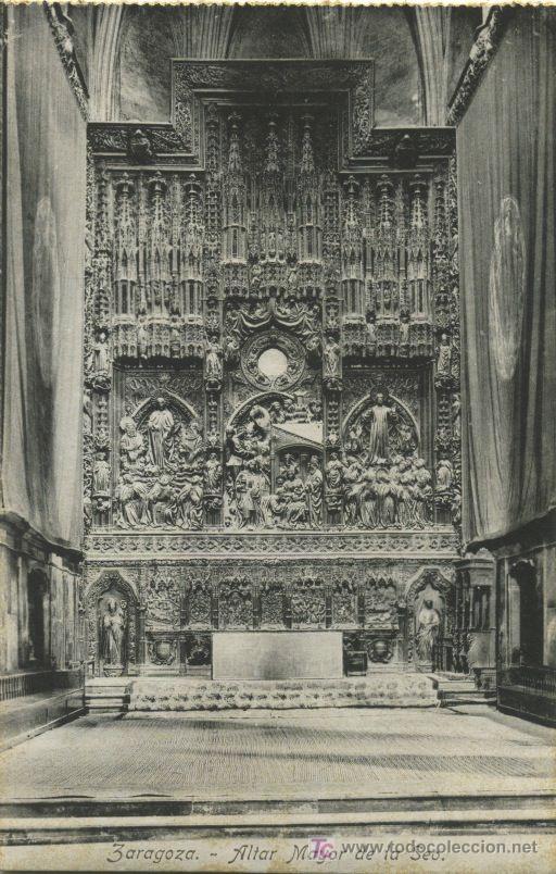 Postales: ZARAGOZA . ALTAR MAYOR DE LA SEO P181 - Foto 1