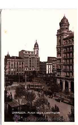 Postales: POSTAL DE ZARAGOZA PLAZA DE LA CONSTITUCION - Foto 1