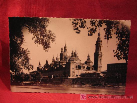 Postales: ZARAGOZA - TEMPLO DE NUESTRA SE&Ntilde;ORA DEL PILAR - Foto 1