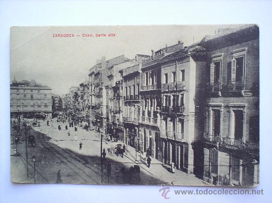 Postales: ZARAGOZA -COSO-,PARTE ALTA --SIN CIRCULAR - Foto 1