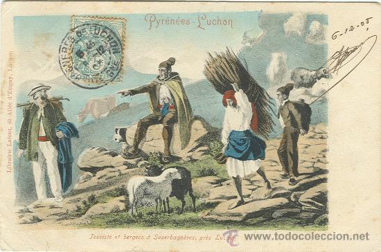 Postales: BENASQUE-LUCHON. PASTORES Y TURISTA EN SUPERBAGNERES. A&Ntilde;O 1905.