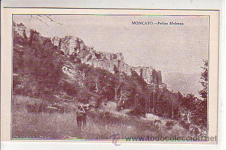 Postcards: MONCAYO (ZARAGOZA).- PE&Ntilde;AS MELERAS