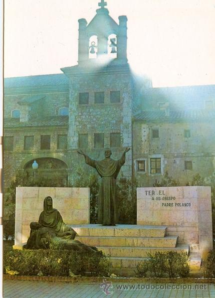 Postales: TERUEL - MONUMENTO AL PADRE POLANCO (1968) - Foto 1