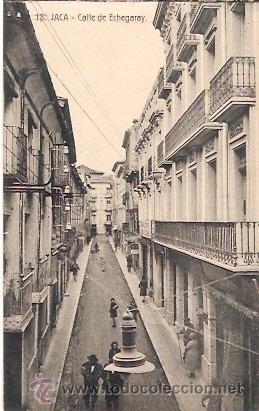 Postales: POSTAL JACA CALLE DE ECHEGARAY - Foto 1