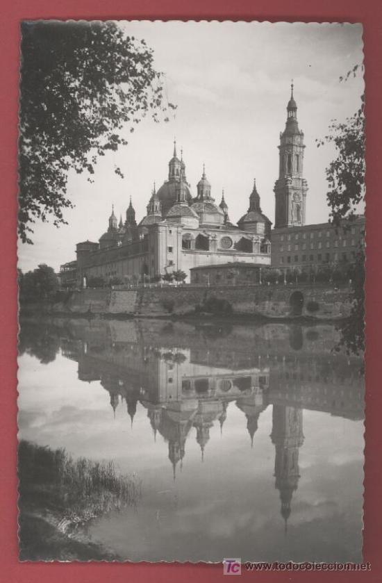 Postales: Zaragoza - El Pilar - A&ntilde;o 1952 - Foto 1
