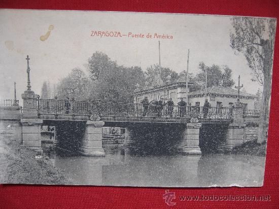 Postales: ZARAGOZA - PUENTE DE AMERICA - Foto 1